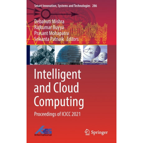 Intelligent and Cloud Computing: Proceedings of ICICC 2021