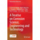 A Treatise on Corrosion Science, Engineering and Technology