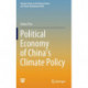 Political Economy of China’s Climate Policy