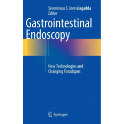 Gastrointestinal Endoscopy: New Technologies and Changing Paradigms