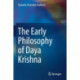 The Early Philosophy of Daya Krishna
