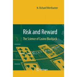Risk and Reward: The Science of Casino Blackjack