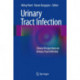 Urinary Tract Infection: Clinical Perspectives on Urinary Tract Infection