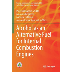Alcohol as an Alternative Fuel for Internal Combustion Engines