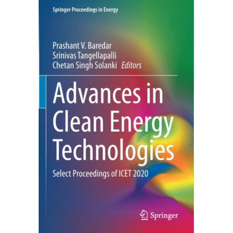 Advances in Clean Energy Technologies: Select Proceedings of ICET 2020