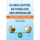 Globalization, Nationalism, and Imperialism: A New History of Eastern Europe