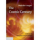 The Cosmic Century: A History of Astrophysics and Cosmology