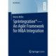 Sprintegration® - An Agile Framework for M&A Integration