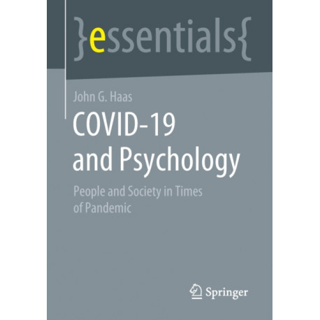 COVID-19 and Psychology: People and Society in Times of Pandemic