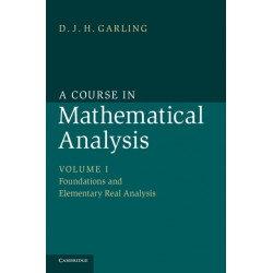 A Course in Mathematical Analysis