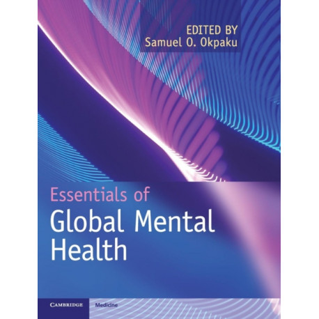 Essentials of Global Mental Health