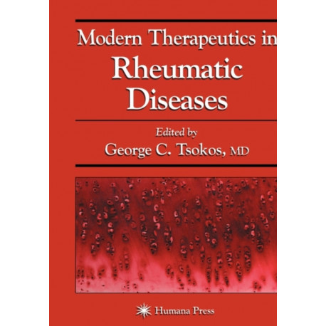 Modern Therapeutics in Rheumatic Diseases