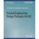 Toward Engineering Design Principles for HCI