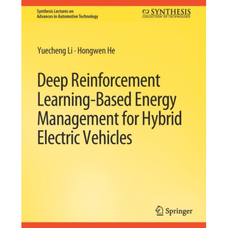 Deep Reinforcement Learning-based Energy Management for Hybrid Electric Vehicles