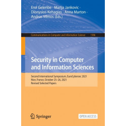 Security in Computer and Information Sciences: Second International Symposium, EuroCybersec 2021, Nice, France, October 25–26, 2021, Revised Selected Papers