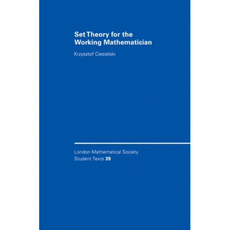 Set Theory for the Working Mathematician