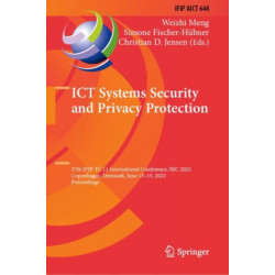 ICT Systems Security and Privacy Protection: 37th IFIP TC 11 International Conference, SEC 2022, Copenhagen, Denmark, June 13–15, 2022, Proceedings