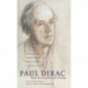 Paul Dirac: The Man and his Work