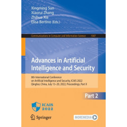 Advances in Artificial Intelligence and Security: 8th International Conference on Artificial Intelligence and Security, ICAIS 2022, Qinghai, China, July 15–20, 2022, Proceedings, Part II