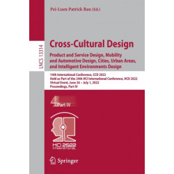 Cross-Cultural Design. Product and Service Design, Mobility and Automotive Design, Cities, Urban Areas, and Intelligent Environments Design: 14th International Conference, CCD 2022, Held as Part of the 24th HCI International Conference, HCII 2022, Virtual