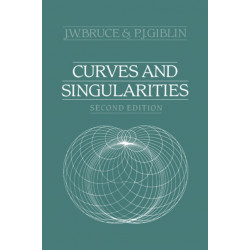 Curves and Singularities: A Geometrical Introduction to Singularity Theory