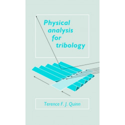 Physical Analysis for Tribology