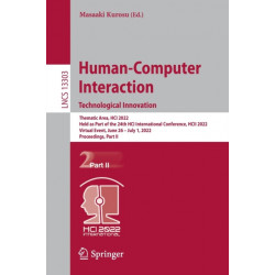 Human-Computer Interaction. Technological Innovation: Thematic Area, HCI 2022, Held as Part of the 24th HCI International Conference, HCII 2022, Virtual Event, June 26 – July 1, 2022, Proceedings, Part II