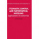 Stochastic Control and Mathematical Modeling: Applications in Economics