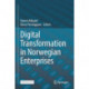 Digital Transformation in Norwegian Enterprises