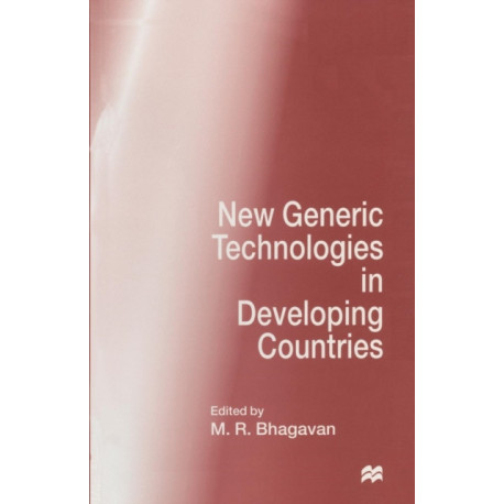 New Generic Technologies in Developing Countries