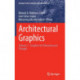 Architectural Graphics: Volume 3 - Graphics for Education and Thought