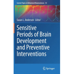 Sensitive Periods of Brain Development and Preventive Interventions
