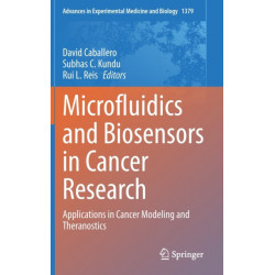 Microfluidics and Biosensors in Cancer Research: Applications in Cancer Modeling and Theranostics