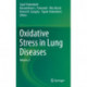 Oxidative Stress in Lung Diseases: Volume 2