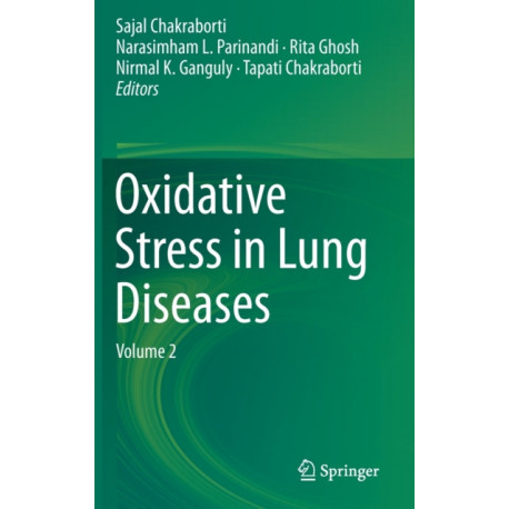 Oxidative Stress in Lung Diseases: Volume 2