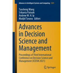 Advances in Decision Science and Management: Proceedings of Third International Conference on Decision Science and Management (ICDSM 2021)