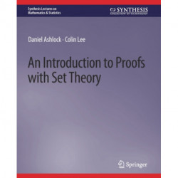 An Introduction to Proofs with Set Theory