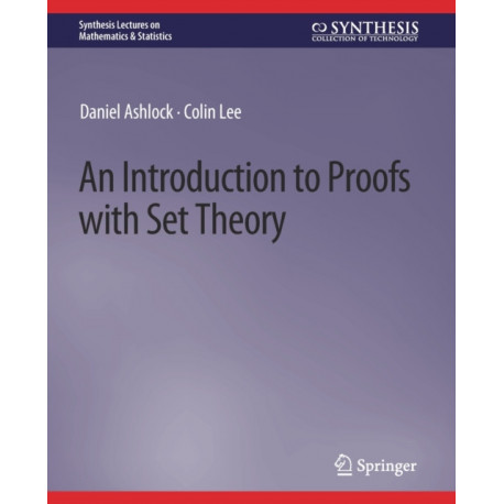 An Introduction to Proofs with Set Theory