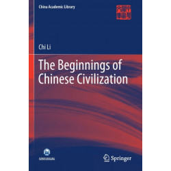 The Beginnings of Chinese Civilization