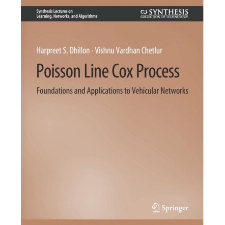 Poisson Line Cox Process: Foundations and Applications to Vehicular Networks