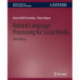 Natural Language Processing for Social Media, Third Edition