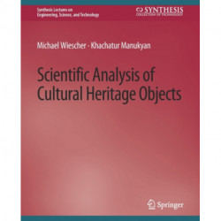 Scientific Analysis of Cultural Heritage Objects