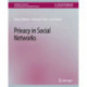 Privacy in Social Networks