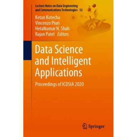 Data Science and Intelligent Applications: Proceedings of ICDSIA 2020