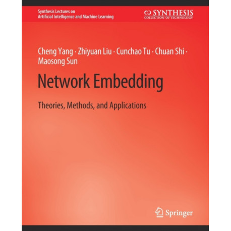 Network Embedding: Theories, Methods, and Applications