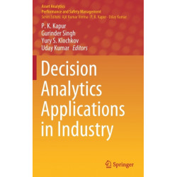 Decision Analytics Applications in Industry