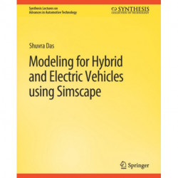 Modeling for Hybrid and Electric Vehicles Using Simscape