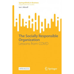 The Socially Responsible Organization: Lessons from COVID
