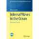 Internal Waves in the Ocean: Theory and Practice