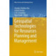 Geospatial Technologies for Resources Planning and Management